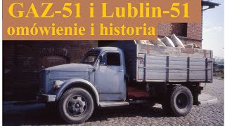 GAZ51 i Lublin51  omówienie i historia [upl. by Ojok]