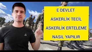 Edevlet Askerlik Tecil İşlemi  Askerlik Sorgulama [upl. by Sherwood841]