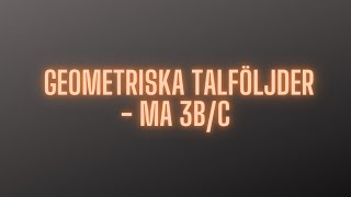 Geometriska talföljder [upl. by Torre217]