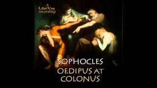 OEDIPUS AT COLONUS  Full AudioBook  Sophocles [upl. by Aihsoek421]