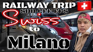 🇮🇹 SWISS SBB CFF FFS TRAIN  RAILWAY TRIP TO MILAN ITALY  TOUR IN MILAN CENTRAL STATION travel [upl. by Encratis667]