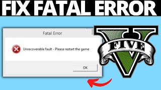 GTA 5 Fatal Error  How To Fix Fatal Error in GTA 5  Fix 2024 Updated [upl. by Scarlet63]