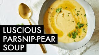 Healthy Holiday MustHave ParsnipPear Soup [upl. by Ilak]