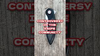 Controversy in The Knife COMMUNITY edc shorts knife [upl. by Gunther]