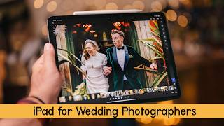 5 Ways to Use Your iPad as a Wedding Photographer [upl. by Anytsyrk]