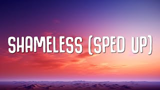 Camila Cabello  Shameless Sped Up Lyrics [upl. by Petty]