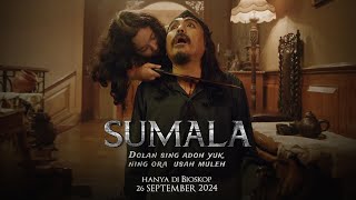 Trailer 1 Menit Sumala  Nantikan di Bioskop mulai 26 September 2024 [upl. by Rahs]