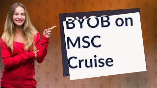 Can I bring my own alcohol on MSC cruise [upl. by Lupee]