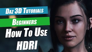 Daz Beginners Tutorial  How To Use HDRI [upl. by Biel293]