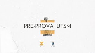 PRÉPROVA UFSM COMPLETO [upl. by Cthrine]