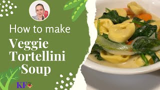 How to make Veggie Tortellini Soup plantbased [upl. by Morganstein969]