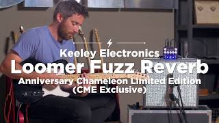 Keeley Electronics Loomer Fuzz and Reverb Pedal  CME Quick Riffs  Nathaniel Murphy [upl. by Dirraj621]