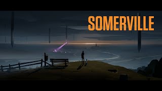 Somerville  Full Game [upl. by Dugaid]