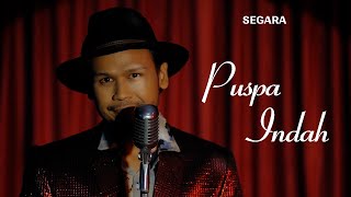 Segara  Puspa Indah Official Music Video [upl. by Tori816]