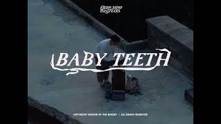 Baby Teeth ft Jordy James Vickery WITH POEM [upl. by Ern]