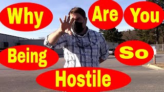 WHY ARE YOU BEING SO HOSTILE 1st amendment audit [upl. by Naitsirhk]