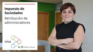 Impuesto de Sociedades 📑✅ Deducción retribución administradores [upl. by Camellia]