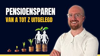 Pensioensparen alles wat je moet weten [upl. by Xenophon]