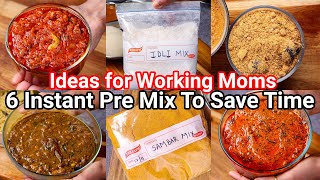 6 Instant Premix Recipes For Working Mothers  Perfect Recipes to Save Time  Pre Mix Paste amp Powder [upl. by Inat]