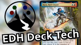 Kaza Roil Chaser  Of X Spells and Combos  Commander Deck Tech  Command Valley [upl. by Lindsley246]