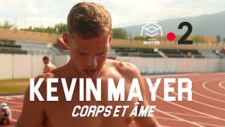 Kevin MAYER  CORPS ET ÂME [upl. by Hoban]