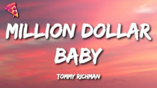 Tommy Richman  MILLION DOLLAR BABY Lyrics [upl. by Olympie]