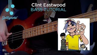 Clint Eastwood Gorillaz  Bass Tutorial Play A Long Jellynote Lesson [upl. by Ezeerb284]