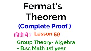 Fermats Theorem  Complete proof  Group Theory  lesson 59 [upl. by Inoek]