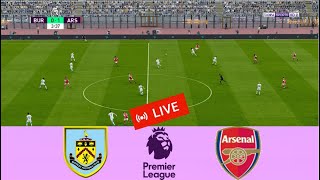 Burnley vs Arsenal live Premier League Full match football simulation Gameplay PC [upl. by Ludovico]