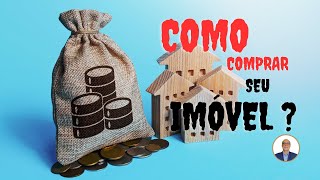 Como comprar seu imóvel [upl. by Agna]