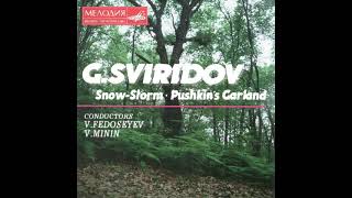 Georgi Sviridov  Snow Storm amp Pushkins Garland [upl. by Demona635]