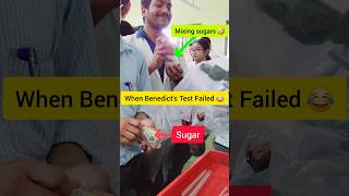 When Benedicts Test Failed 😂🤣  MBBS Lab fun😂 mbbs neet youtubeshorts shorts [upl. by Kerman]