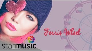 Ferris Wheel  Yeng Constantino  Lyrics [upl. by Irdua]