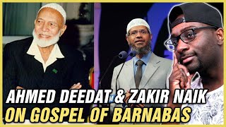 Ahmed Deedat amp Zakir Naik on Gospel of Barnabas  REACTION [upl. by Aened]