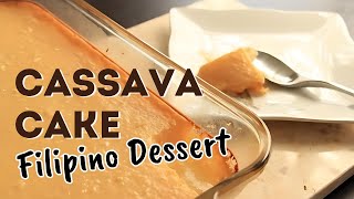 How To Make Cassava Cake Filipino Dessert  Simply Bakings [upl. by Johna]