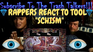 Rappers React To TOOL quotSchismquot [upl. by Kraska898]