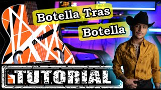 Como tocar quotBotella Tras Botellaquot  Christian Nodal Ft Gera MX  Tutorial  Acordes  Guitarra [upl. by Franza]