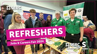 SERC Refreshers  Jobs amp Careers Fair 2024 [upl. by Gessner115]