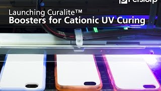 Launching Curalite™ – Boosters for Cationic UV Curing [upl. by Littman977]