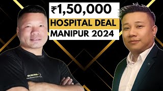 How Albass Mangang Closed a 1 5 Lakhs Hospital Deal in Manipur  Surmangol 2024 🏆 [upl. by Wilkison]