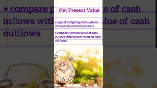 NPV Capital Budgeting Technique Net Present Value Financial Management Investment Decisions [upl. by Earissed359]