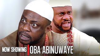 OBA ABINUWAYE  Odunlade Adekola  Latest Yoruba Movies 2024 New Release [upl. by Bradski]