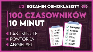 NAJWAŻNIEJSZE CZASOWNIKI W JĘZYKU ANGIELSKIM 💡 Top 100 ✅️  Egzamin Ósmoklasisty 2025 [upl. by Certie]