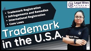 Trademark in the USA  Registration  Infringements  Remedies  Legal Bites Academy [upl. by Wandie]