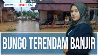 AWAL TAHUN 2022 PULUHAN RUMAH DI BUNGO TERENDAM BANJIR [upl. by Macur898]