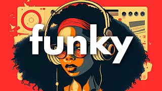 Upbeat Funky Background Music for Video  ROYALTY FREE Funk Music for Commercial Use [upl. by Ut]