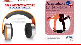 KURS ANGIELSKIEGO  ANGIELSKI NA OBCASACH  Gabriela Oberda  AudioBook do słuchania MP3 [upl. by Naejeillib599]