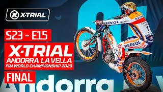 S23  E15  2023 XTRIAL ANDORRA LA VELLA 🇦🇩  FINAL [upl. by Tinor]