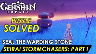 Genshin Impact  Seirai Stormchasers Part I Seal The Warding Stone Puzzle Guide Solution [upl. by Lunn]