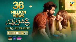 Ishq Murshid  Episode 28 𝐂𝐂  14 Apr 24  Sponsored By Khurshid Fans Master Paints amp Mothercare [upl. by Yrahcaz376]